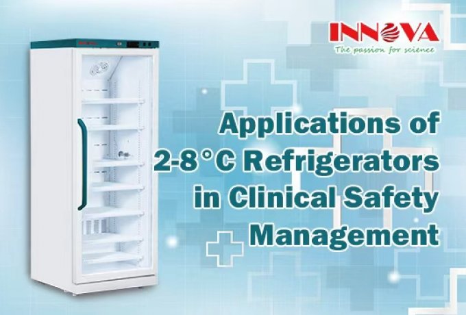 Application of 2-8°C Refrigerators in Clinical Safety Management