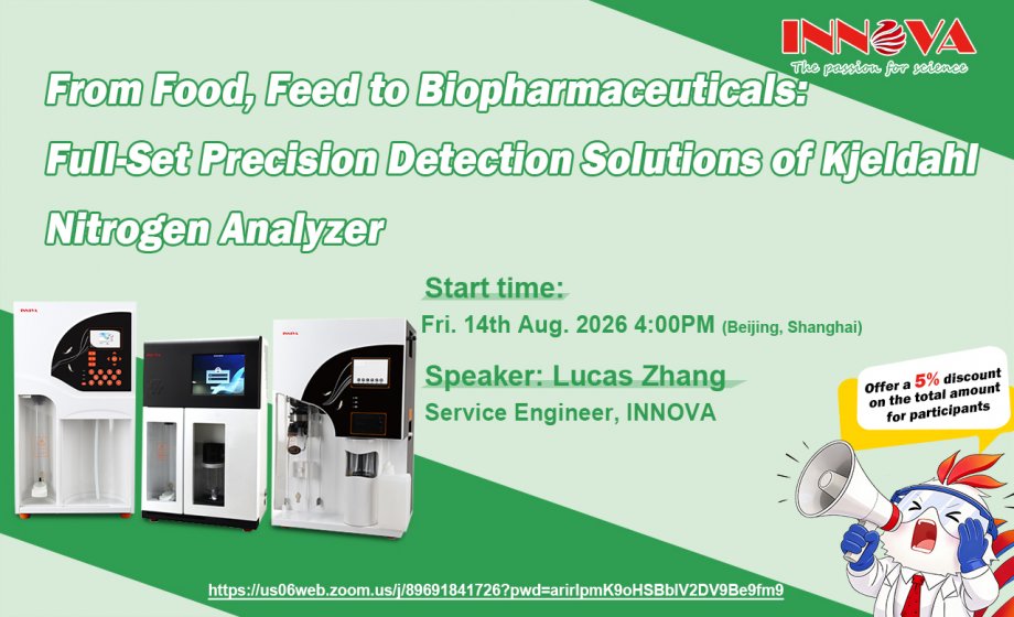 From Food, Feed to Biopharmaceuticals – Full-Set Precision Detection with Kjeldahl Nitrogen Analyzer
